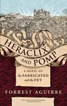 Heraclix & Pomp - Forrest Aguirre - 9781630230944