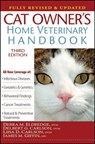 Cat Owner's Home Veterinary Handbook, Fully Revised and Updated - Debra M. Eldredge - 9781630267643