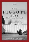 The Piggott Boys, Part II - Clifford M Joe Cole - 9781630502324