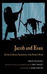 Jacob & Esau - Erich Neumann - 9781630512163