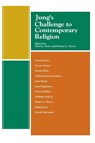 Jung's Challenge to Contemporary Religion - Murray (International School for Analytical Psychology Switzerland) Stein ; Robert L Moore - 9781630512538