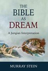The Bible as Dream - Murray Stein - 9781630516697