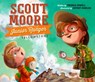 Scout Moore, Junior Ranger - Theresa Howell - 9781630763459