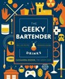 The Geeky Bartender Drinks - Cassandra Reeder - 9781631067099