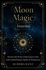 Moon Magic Journal - Aurora Kane - 9781631067822