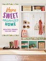 Home Sweet Organized Home - Jessica Litman - 9781631068232