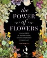 The Power of Flowers - Vicki Rawlins - 9781631068706