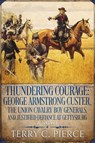 Thundering Courage - Terry C. Pierce - 9781631070532