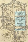 Qabbalistic Teachings and the Tree of Life - Manly P Hall - 9781631184826