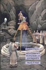 Mysterious Wonders of Antiquity - Manly P Hall - 9781631185984