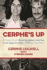 Cerphe's Up - Cerphe Colwell ; Stephen Moore - 9781631440533