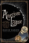 American Eclipse - David Baron - 9781631490163
