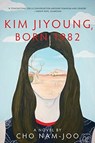 Kim Jiyoung, Born 1982 - Nam-joo Cho - 9781631498671