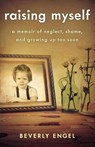 Raising Myself - Beverly Engel - 9781631523670