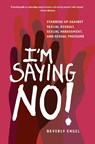 I'm Saying No! - Beverly Engel - 9781631525254