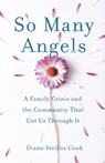 So Many Angels - Diane Stelfox Cook - 9781631526404