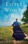Little Woman in Blue - Jeannine Atkins - 9781631529887