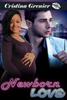 Newborn Love - Cristina Grenier - 9781631560163