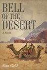 Bell of the Desert - Alan Gold - 9781631580239