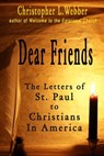 Dear Friends - Christopher L. Webber - 9781631580253