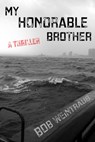 My Honorable Brother - Bob Weintraub - 9781631580314