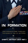 In Formation - Cheryl Dietrich - 9781631580758