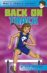 Mac's Sports Report: Back on Track - Kyle Jackson - 9781631632242
