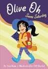 Olive Oh Saves Saturday - Tina Kim - 9781631635717