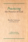 Practicing the Presence of God - LAWRENCE,  Brother - 9781631710001