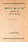 Freedom from Self - Francois Fenelon - 9781631710025