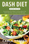 Dash Diet [Second Edition] - Carla Hopper - 9781631878237
