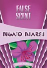 False Scent - Ngaio Marsh - 9781631940194