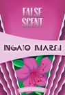 False Scent - Ngaio Marsh - 9781631940200
