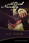 A Cruel Necessity - L.C. Tyler - 9781631941054