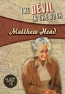 The Devil in the Bush - Matthew Head - 9781631941092