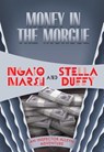 Money in the Morgue - Ngaio Marsh - 9781631941726