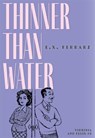 Thinner Than Water - E. X. Ferrars - 9781631942747