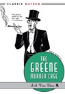 The Greene Murder Case - S.S. Van Dine - 9781631943416