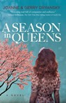 A Season in Queens - Joanne Dryansky ; Gerry Dryansky - 9781631954535