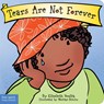 Tears Are Not Forever Board Book - Elizabeth Verdick - 9781631986901