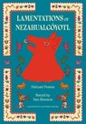Lamentations of Nezahualcoyotl - Nezahualcyotl - 9781632063861