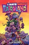 I Hate Fairyland Volume 2: Fluff My Life - Skottie Young - 9781632158871