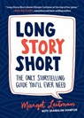 Long Story Short - Margot Leitman - 9781632170286