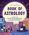 The Just Girl Project Book of Astrology - Ilana Harkavy ; Brianna Rauchman - 9781632174376