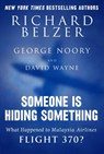 Someone Is Hiding Something - Richard Belzer ; George Noory ; David Wayne - 9781632207289