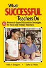 What Successful Teachers Do - Neal A. Glasgow ; Cathy D. Hicks - 9781632209917
