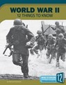 World War II: 12 Things to Know - Patricia Hutchison - 9781632352712