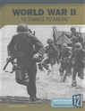 World War II: 12 Things to Know - Patricia Hutchison - 9781632352712