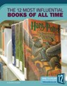 The 12 Most Influential Books of All Time - Barbara Krasner - 9781632354082