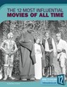 The 12 Most Influential Movies of All Time - Barbara Krasner - 9781632354105